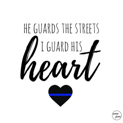 Pin By Addi Lynn On I Love My Police Man Police Wife Quotes Police