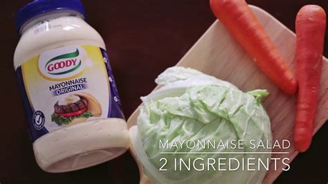 Mayonnaise Salad Two Ingredients Youtube