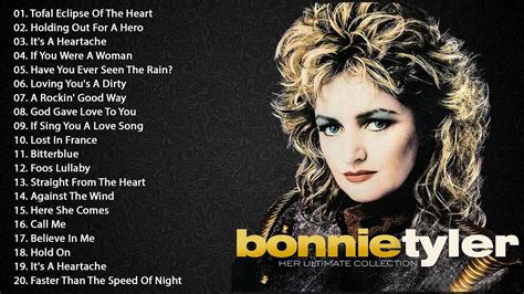 Bonnie Tyler Greatest Hits Full Album Best Of Bonnie Tyle Songs YouTube