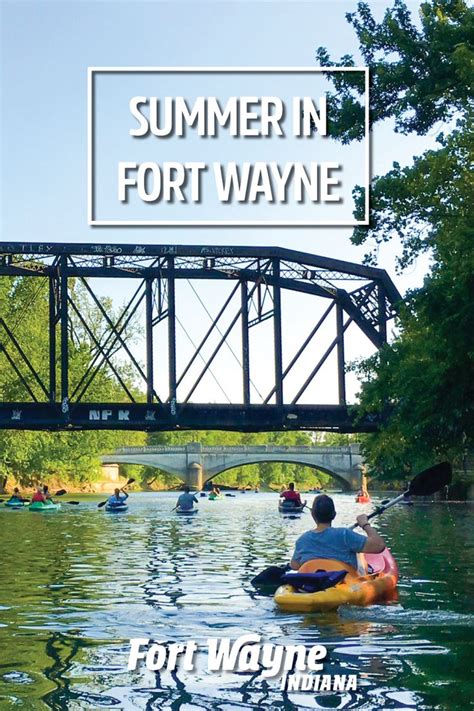 Summer Fun In Fort Wayne Indiana Fort Wayne Summer Fort Wayne Indiana