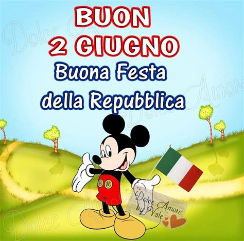 Immagini Nuove Di Buon 2 Giugno E Buona Festa Della Repubblica 2024