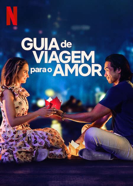 P Ster Do Filme Guia De Viagem Para O Amor Foto De Adorocinema