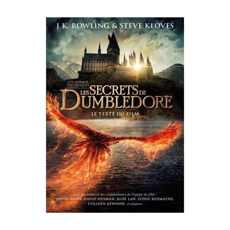 Livre Les Animaux Fantastiques Les Secrets De Dumbledore Le Texte