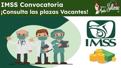 Imss Convocatoria ¡consulta Las Plazas Vacantes 🥇 【 Enero 2025】