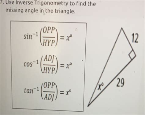 Solved Use Inverse Trigonometry To Find The Missing Angle In The Triangle Sin 1 Opphyp