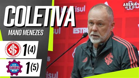 Coletiva Mano Menezes Completo Internacional X Caxias Campeonato