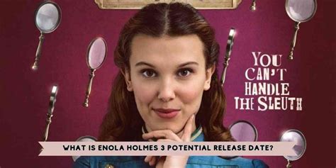 Enola Holmes Release Date Cast And Trailer Expectations