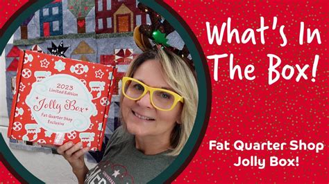 Fat Quarter Shop Jolly Box Opening YouTube