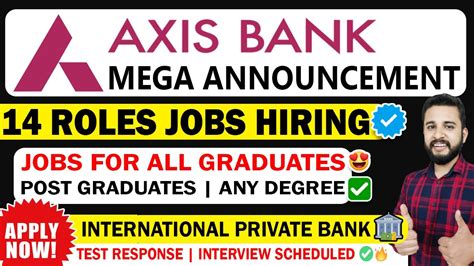 MEGA URGENT HIRING ANNOUNCED BY AXIS BANK FOR THE FIRST TIME AXIS