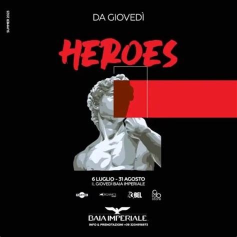 Heroes Baia Imperiale Agosto Tickets E Tavoli