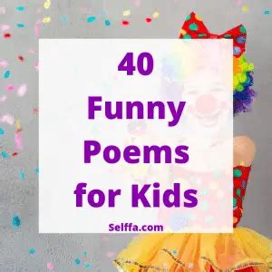 40 Funny Poems for Kids - SELFFA