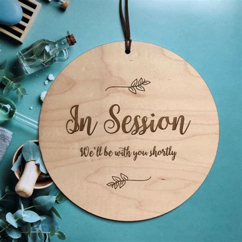 Round In Session Sign Hanger Well Be With You Shortly Hard Maple