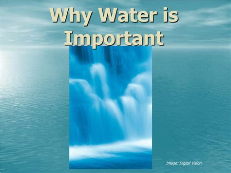 Ppt Why Water Is Important Powerpoint Presentation Free Download