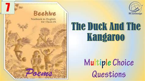 Class 9 English Beehive MCQ The Duck And The Kangaroo MCQsDuniya