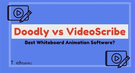 Doodly Vs Videoscribe Best Whiteboard Animation Software