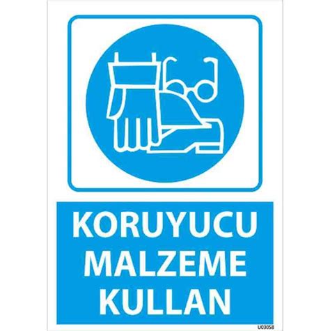 Koruyucu Malzeme Kullan Uyar Levhas U