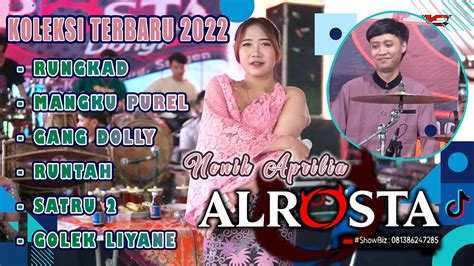 NONIK APRILA Koleksi Terbaru Lagu ALROSTA Dongkrek 2022 YouTube