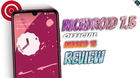 Ricedroid Is Back On Track With Android 13 Build Ricedroid 7 5