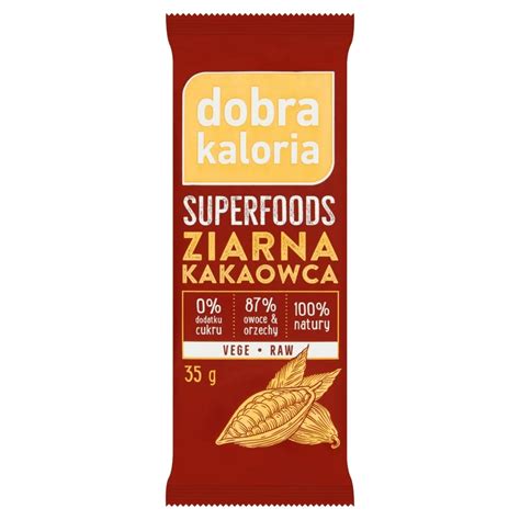 Dobra Kaloria Superfoods Baton Owocowy Ziarna Kakaowca G Zakupy