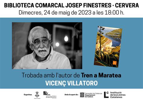 Trobada Amb L Autor De Tren A Maratea Vicen Villatoro Biblioteca