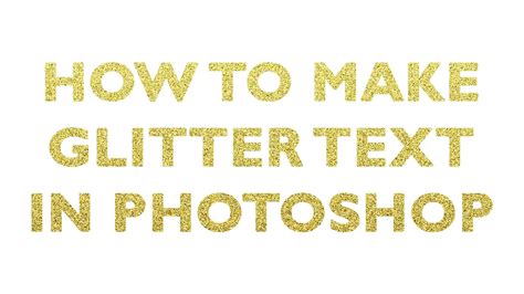 How To Make Glitter Text In Photoshop Youtube