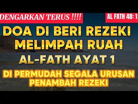 Surah Al Fath Dan Khasiatnya Al Fath Ayat