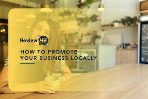 How To Promote Your Business Locally 2024 Guide