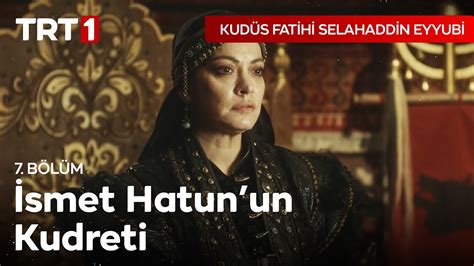 Smet Hatun Sayg S Zl Affetmiyor Kud S Fatihi Selahaddin Eyyubi