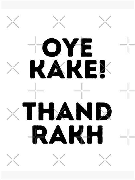 Oye Kake Thand Rakh Funny Punjabi Phrases T Ideas For Punjabi