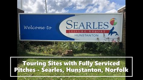 Searles Leisure Resort Caravan Site Hunstanton Norfolk With Serviced