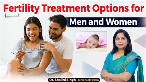 Fertility Treatment Options For Men And Women Infertility In Men And