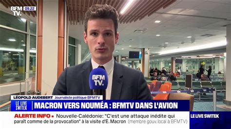 Emmanuel Macron En Route Pour La Nouvelle Cal Donie Bfmtv Bord De L