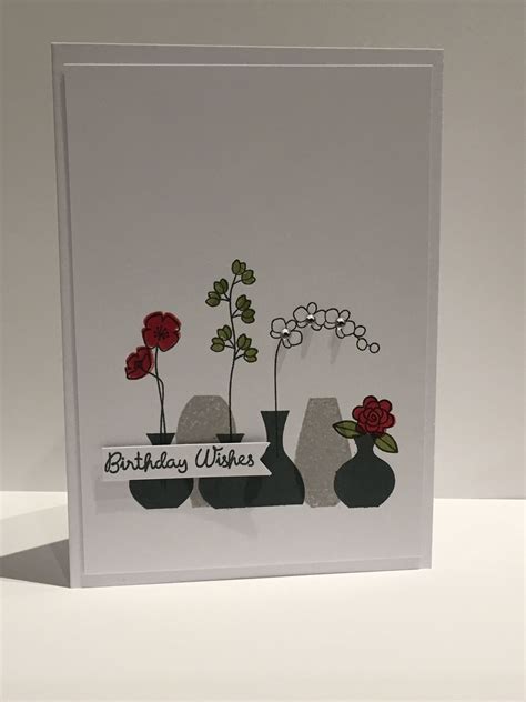 Stampin Up Varied Vases Stampin Up Birthday Cards Papertrey Ink