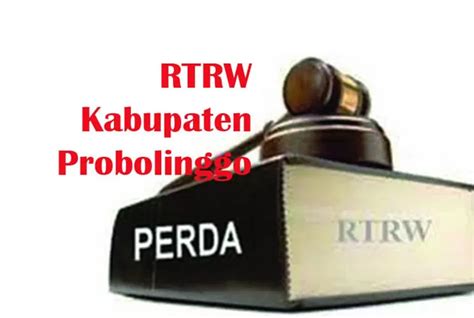 Revisi Perda Rtrw Kab Probolinggo Jalan Di Tempat Ini Penyebabnya