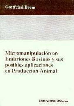 Comprar Micromanipulacion En Embriones Bovinos Y Susposibles