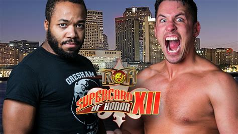 Opening Match Announced For Roh Supercard Of Honor Xii