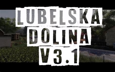 Lubelska Dolina V Fs Landwirtschafts Simulator Mods Ls Mods