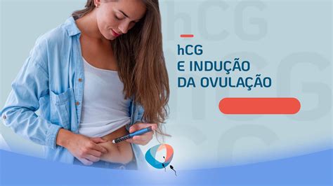 hCG e indução da ovulação Dr Augusto Bussab Reprodução Humana