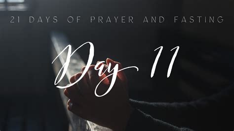 Prayer And Fasting Day 11 Maranatha Christian Center