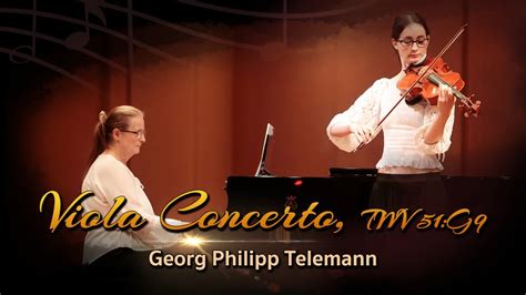 Georg Philipp Telemann Viola Concerto Twv 51 G9 Gabrielle Huszti Ft