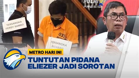 Tuntutan Tahun Terhadap Eliezer Jadi Sorotan Publik Jampidum Sudah