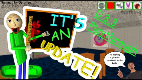 Baldi S Basics Plus Update Playthrough Youtube