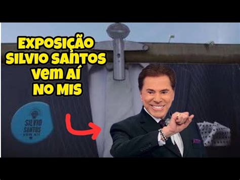 MIS Exposição Silvio Santos vem ai YouTube