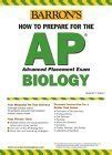 Amazon How To Prepare For The Ap Biology Barron S How To Prepare