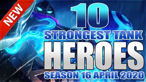 2020 New 10 Strongest Tank Heroes Best For Ranking In Mobile Legends