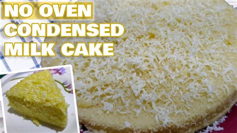 No Oven Condensed Milk Cake Recipe How To Bake Condensed Milk Cake Without Oven Youtube