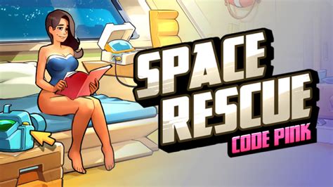 Steam Space Rescue Code Pink Game Update