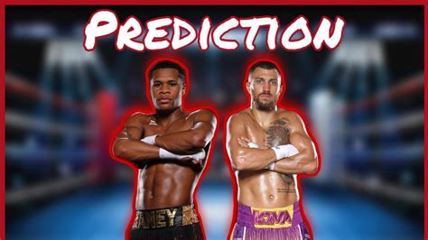 Devin Haney Vs Vasiliy Lomachenko Prediction Youtube