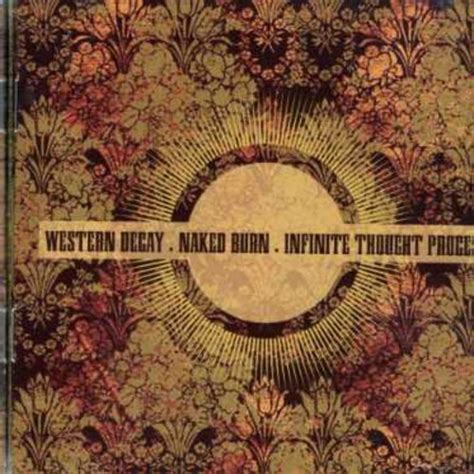 Western Decay Naked Burn Infinite Thought Split New CD Asia