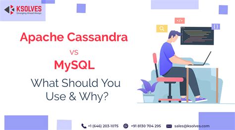 Apache Cassandra Vs Mysql What Should You Use And Why Ksolves